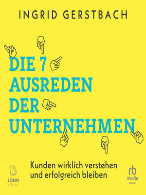 cover image of Die 7 Ausreden der Unternehmen